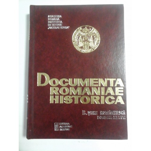 Documenta  ROMANIAE  HISTORICA   B.  TARA  ROMANEASCA  volumul XXXVII (1652)  -  V. BARBU * C. BALAN * F. M. CONSTANTIN  